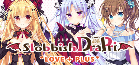 Slobbish Dragon Princess LOVE + PLUS