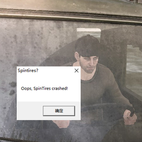 Spintires® （Oops,SpinTires crashed! 的错误解决方法） for Spintires®