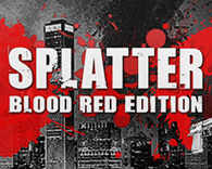 Splatter - Blood Red Edition. The game won't launch? Solved for Splatter - Zombiecalypse Now