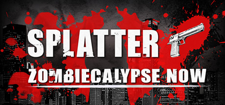 Splatter - Zombiecalypse Now