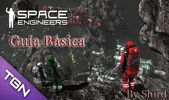 Star Engineers Guía Básica for Space Engineers