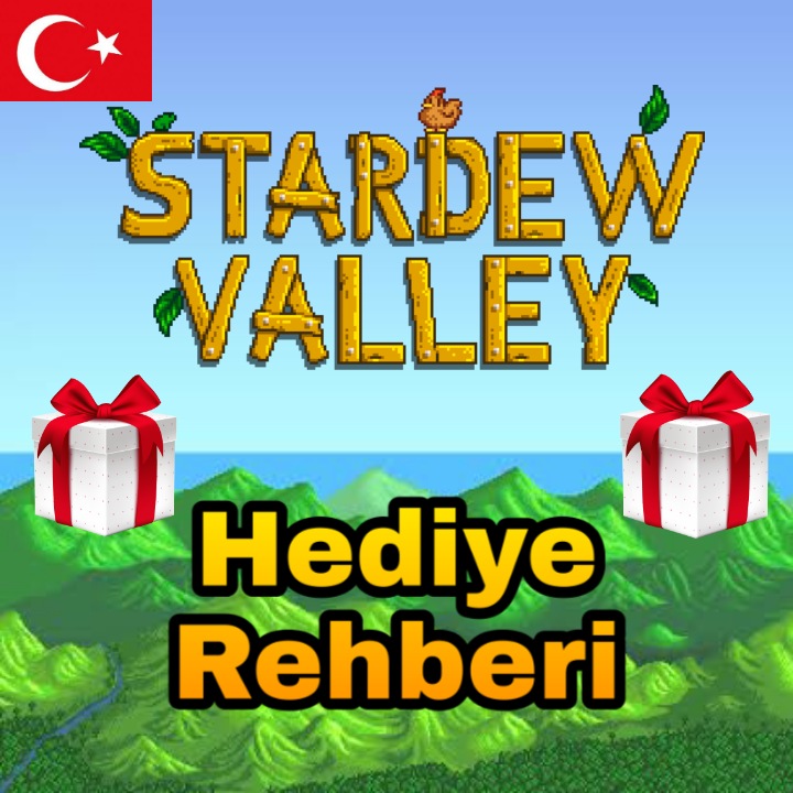 Stardew Valley - Hediye Rehberi for Stardew Valley