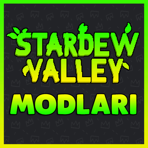 Stardew Valley Modları (Yakında Güncelleniyor) for Stardew Valley