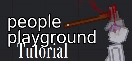 Starters Tutorial [UPDATE] for People Playground