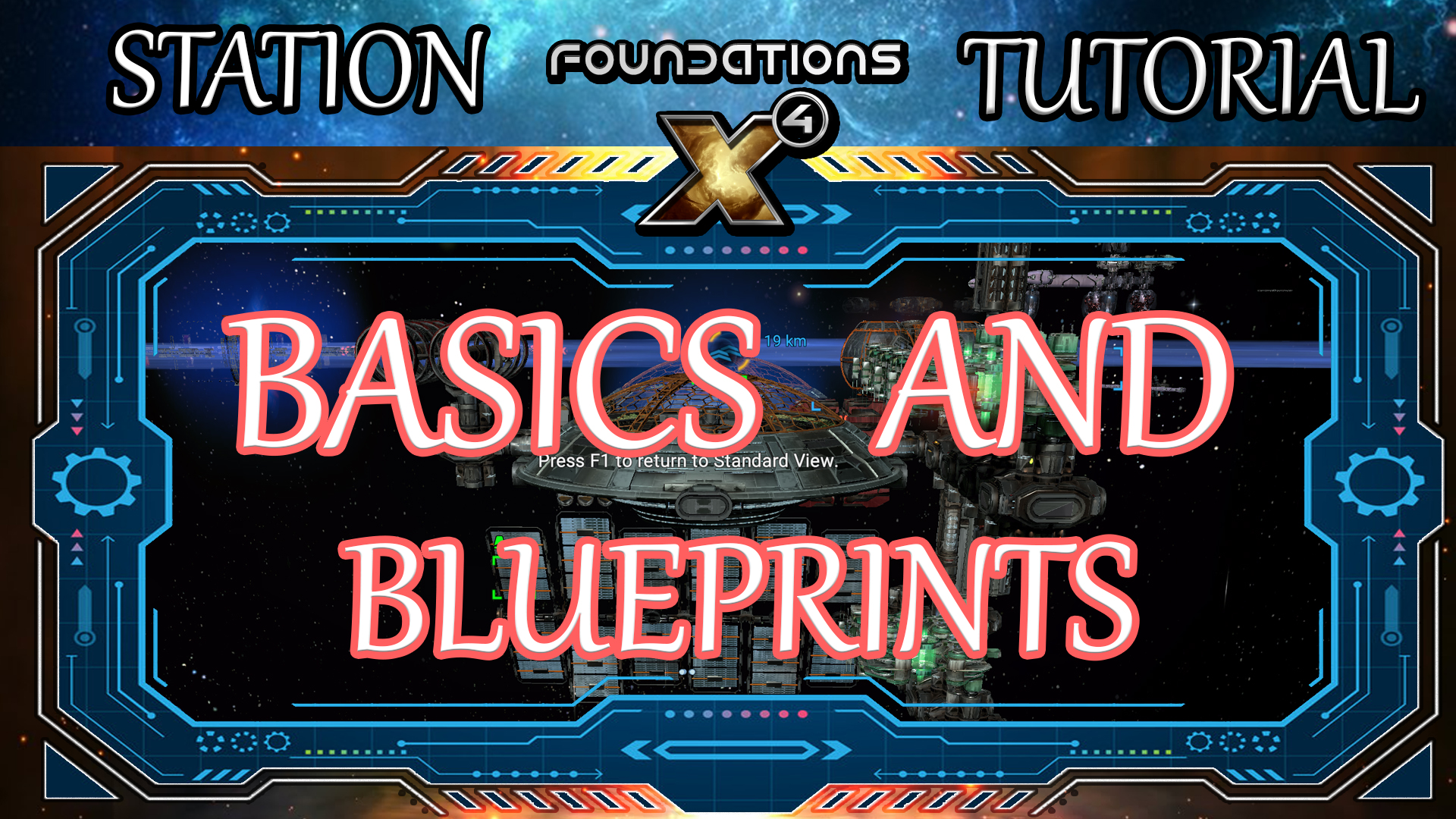 Station Building Basics & Blueprints for X4: Foundations