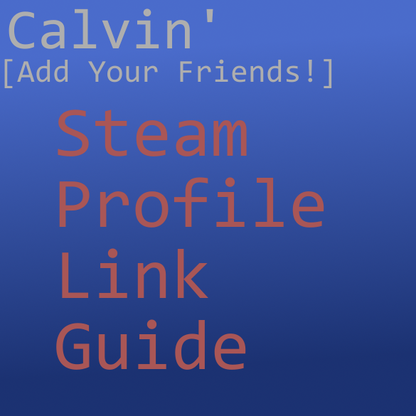 Steam Profile Link Guide [Add your friend] for Skullgirls 2nd Encore