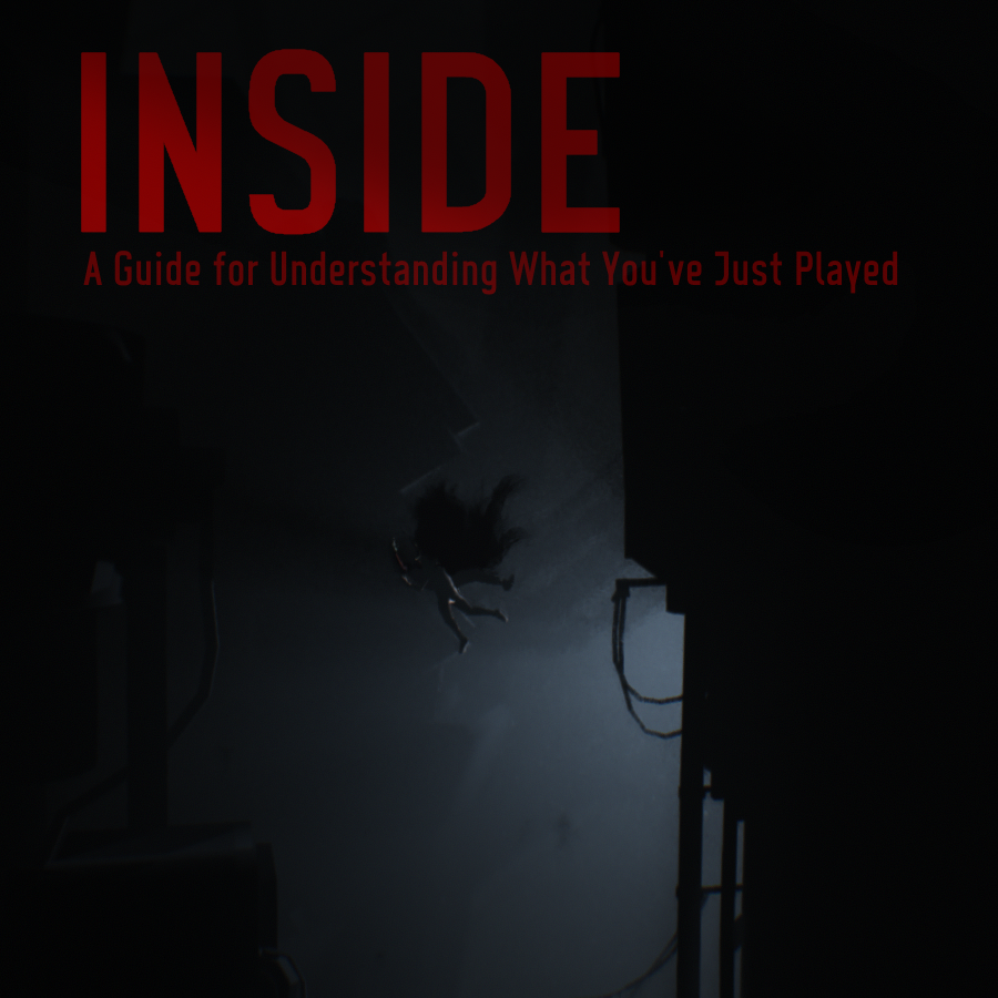 Story of INSIDE Explained for INSIDE