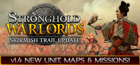 Stronghold: Warlords