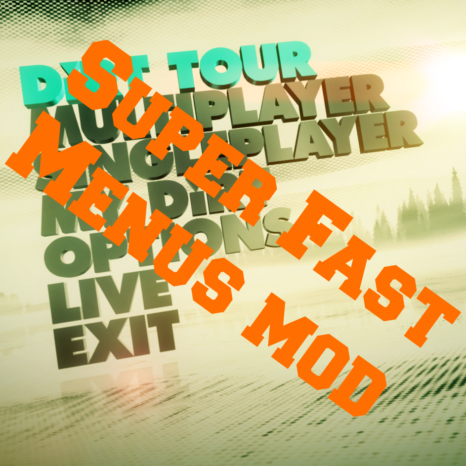 Super Fast Menus Mod for DiRT 3 Complete Edition