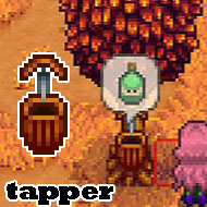 Tapper Tip for Stardew Valley