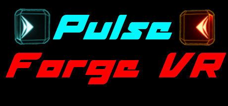 TECH DEMO: Pulse Forge VR