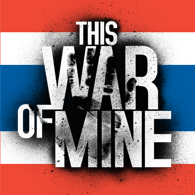 [ภาษาไทย] Thai Language Guide : คู่มือฉบับสมบูรณ์ for This War of Mine