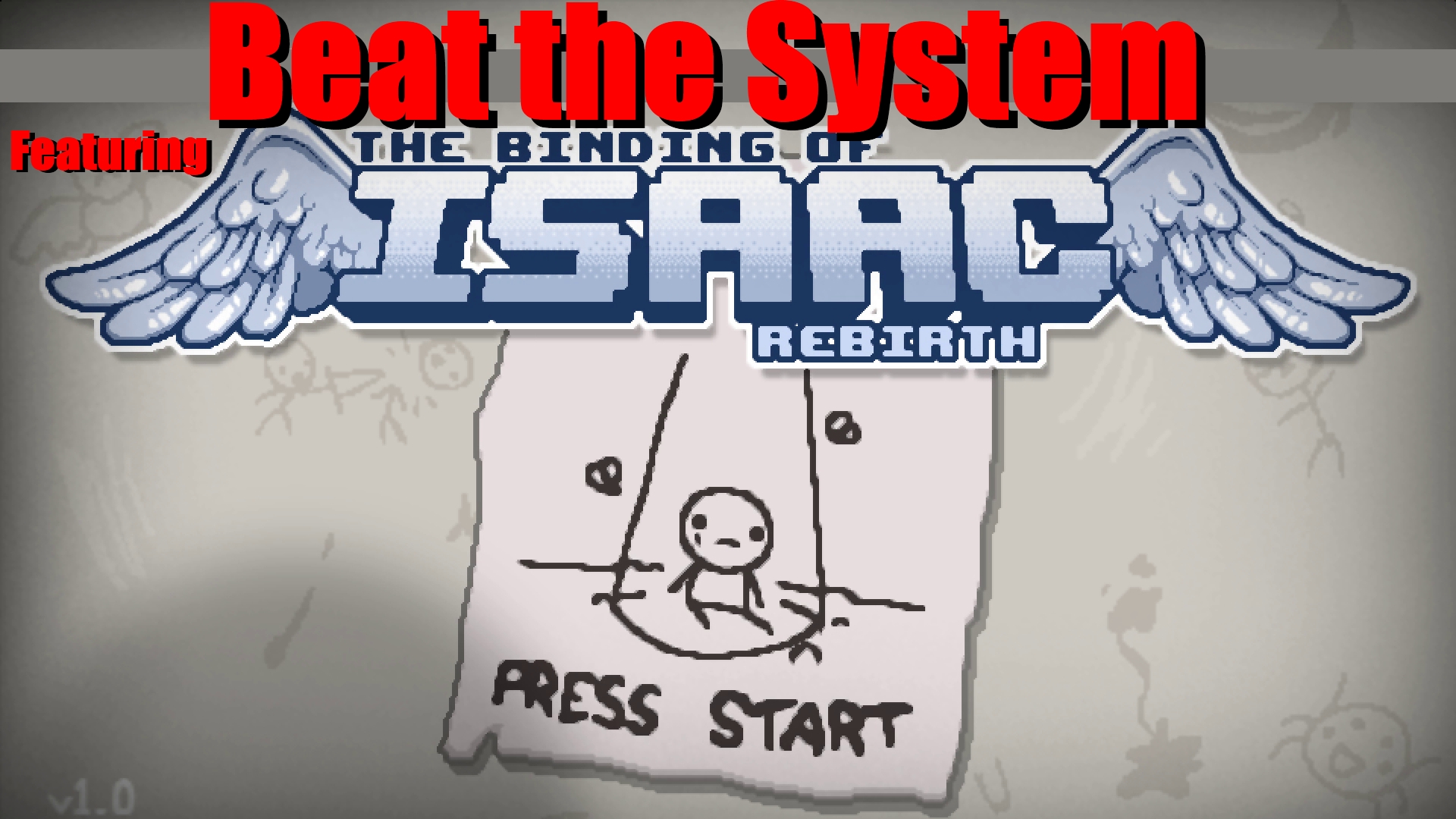 The Binding Of Isaac Rebirth Beginner Guide Steam Solo