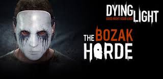 The Bozak Horde DLC Full Tutorial for Dying Light