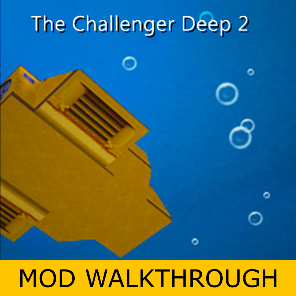 The Challenger Deep 2 [MOD WALKTHROUGH] for Half-Life
