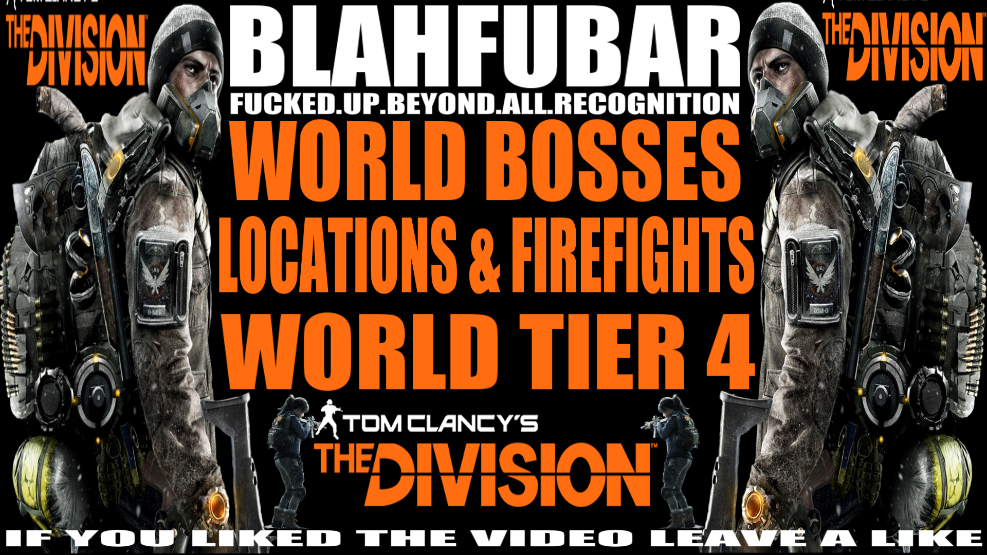 The Division - 1.4 Open World 15 Boss Locations & Firefights,Tier 4. for Tom Clancy's The Division