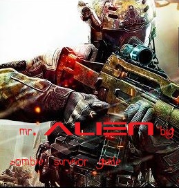 THE E.N.D. - Mr.Alien Nagy Zombi túlélő útmutatója for Call of Duty: Black Ops III