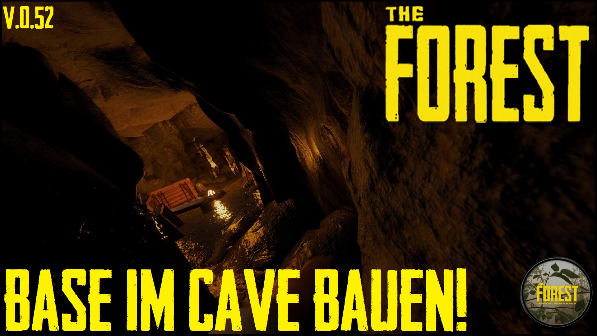 The Forest - Base im Cave bauen! for The Forest