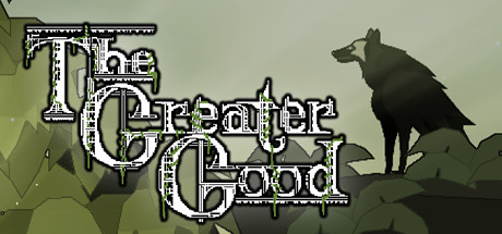 The Greater Good