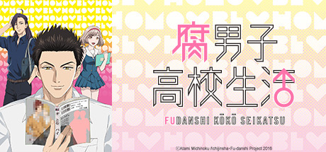 The Highschool Life of Fudanshi