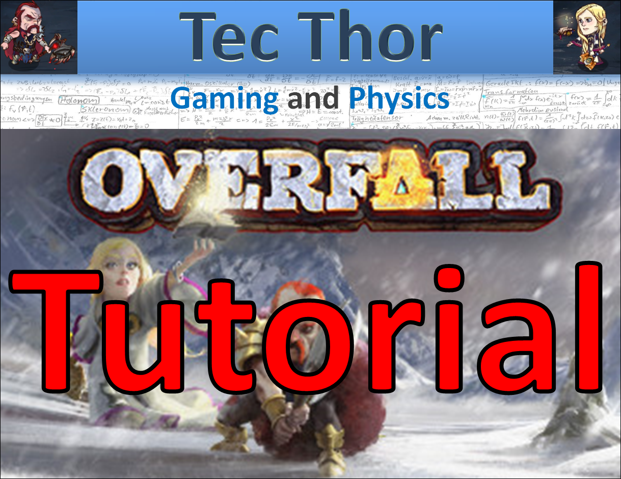 The Overfall Tutorial for Overfall
