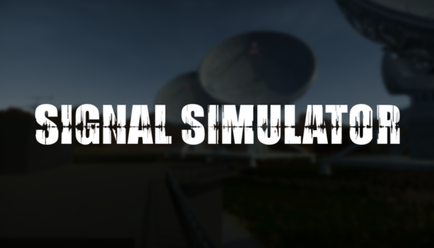 The (Updated!) Beginner's Guide to Signal Simulator (Still WIP) for Signal Simulator