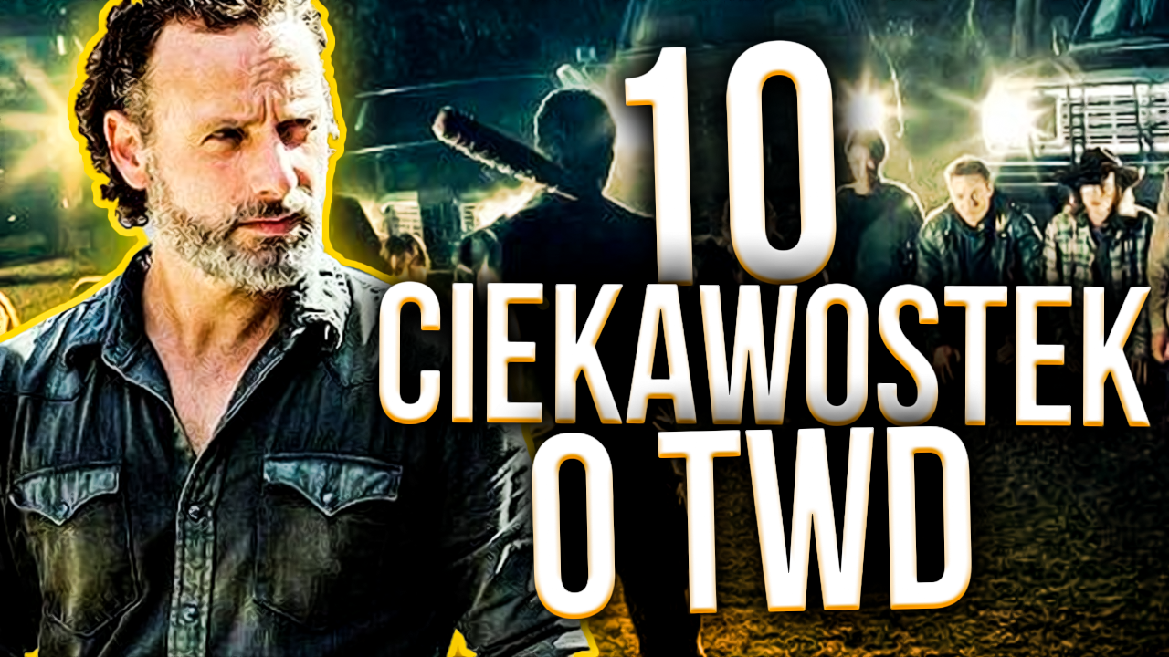 THE WALKING DEAD SERIAL CIEKAWOSTKI for The Walking Dead