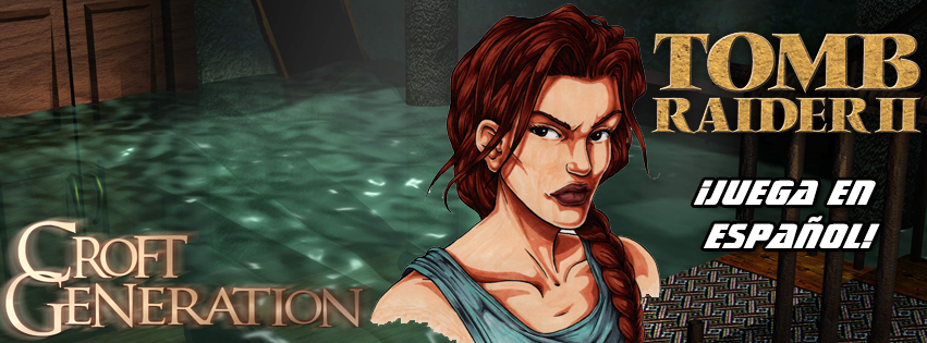 TOMB RAIDER II ESPAÑOL for Tomb Raider II