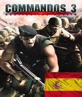 Traducción "Commandos 3: Destination Berlin" Español 100% Textos, voces y vídeos for Commandos 3: Destination Berlin