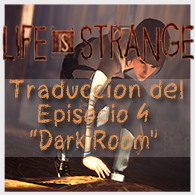 Traduccion del Episodio 3 "Teoria del Caos" de Life is Strange for Life is Strange™