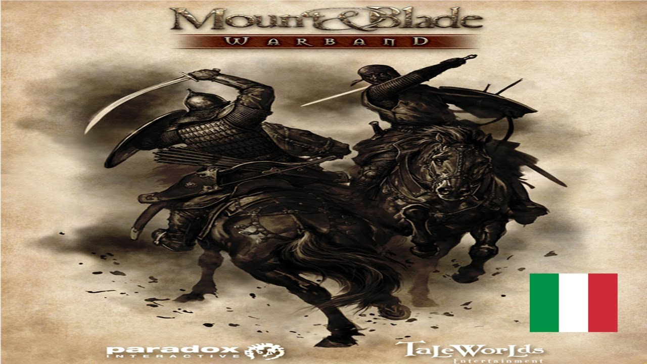 Tradurre Warband in italiano for Mount & Blade: Warband