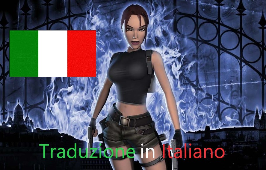 Traduzione del gioco in Italiano (voci / doppiaggio) for Tomb Raider (VI): The Angel of Darkness