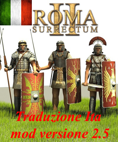 Traduzione in Italiano Mod RS II versione 2.5 for Rome: Total War