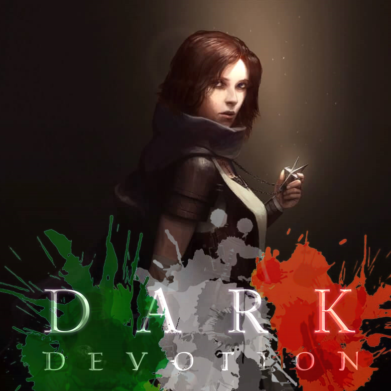 Traduzione Italiana Dark Devotion for Dark Devotion