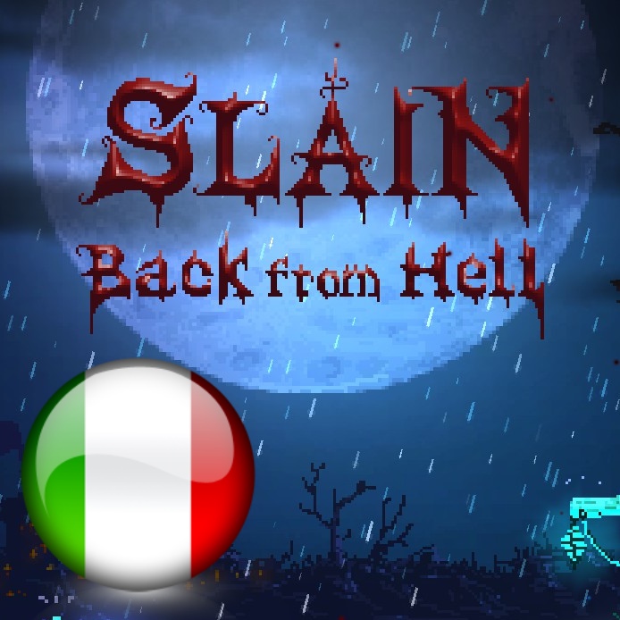 Traduzione Italiana (Slain: Back from Hell) for Slain: Back from Hell