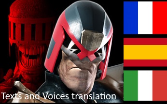 Translation Voices and Texts (Italian, French, Spanish) for Judge Dredd: Dredd vs Death