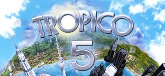 Tropico 5 Achievements for Tropico 5