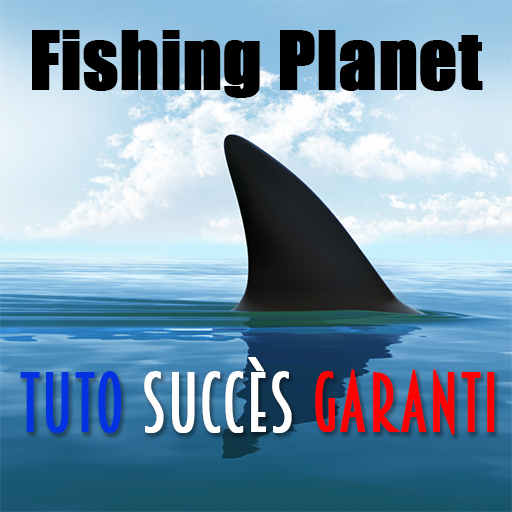 Tuto techniques de pêche - succès garanti. for Fishing Planet