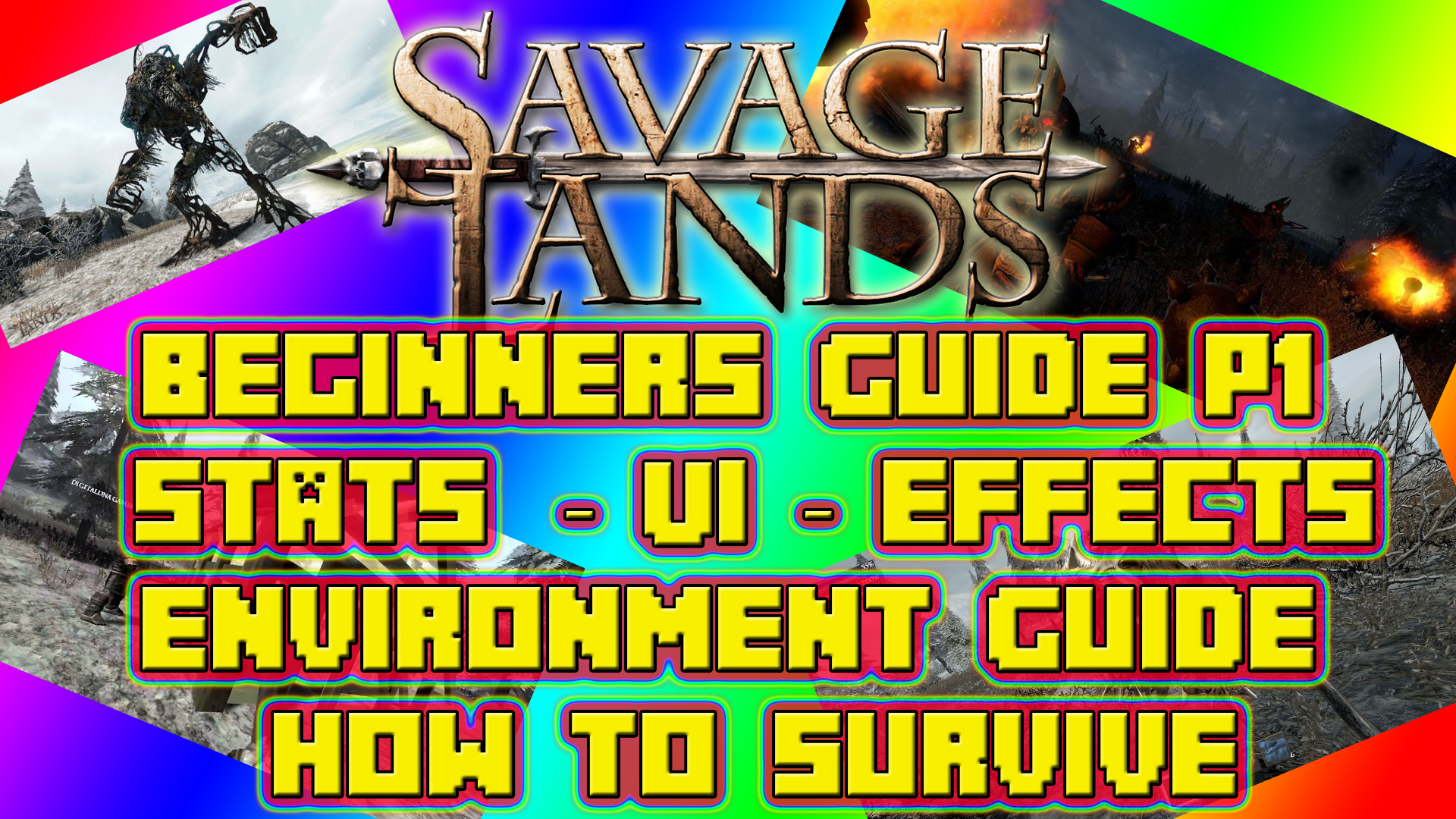 Ultimate Beginners Guide - Savage Lands - Stats - Crafting - Effects and Environment Guide - Housing Structures for Savage Lands