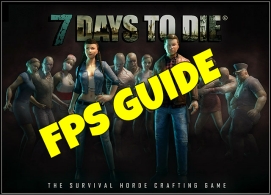 Ultimate FPS Boost Guide for 7 Days to Die