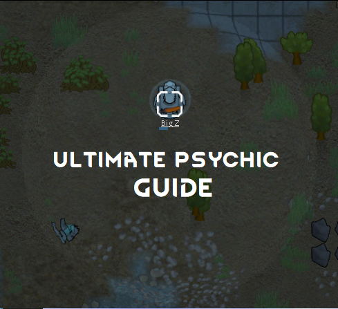 Ultimate Psychic Guide for RimWorld