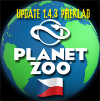 Update 1.4.3 překlad [CZ] for Planet Zoo