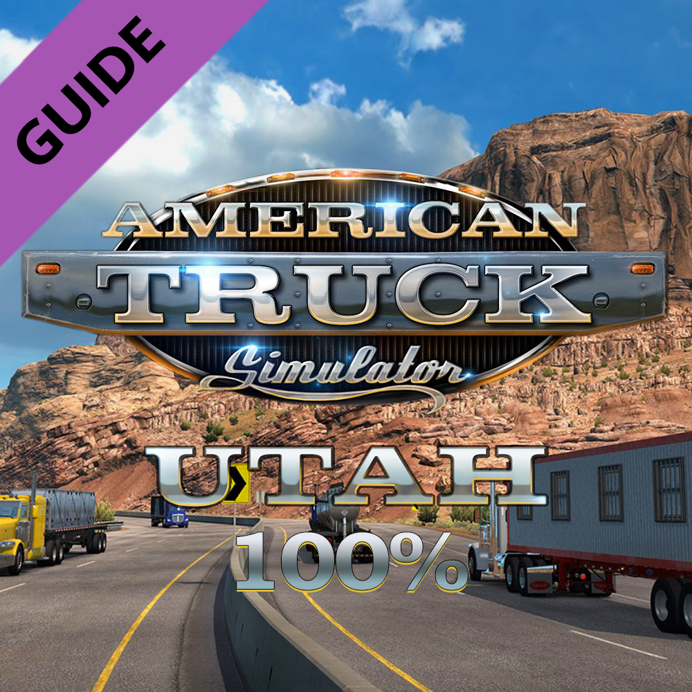 Utah 100% Errungenschaften-Guide [GER] for American Truck Simulator