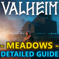 Valheim - Meadows - Detailed Guide for Beginners for Valheim