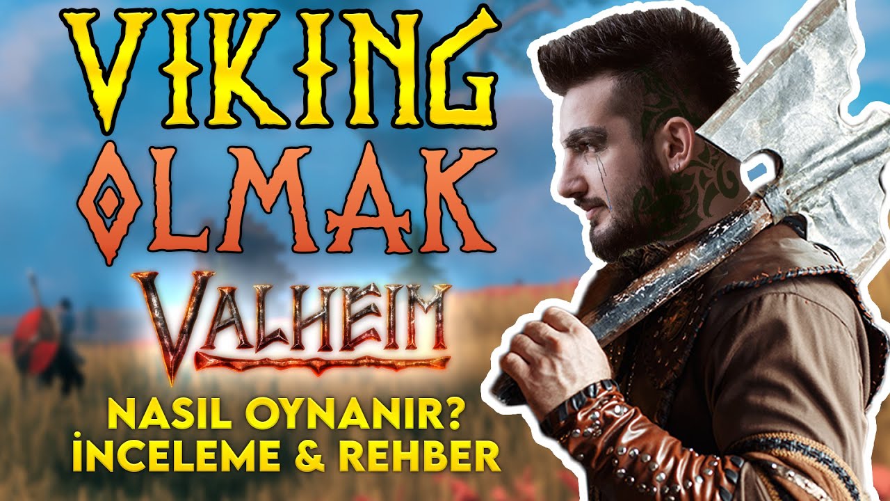 Valheim Türkçe Rehber | Valheim Nasıl Oynanır | Başlangıç Rehberi for Valheim
