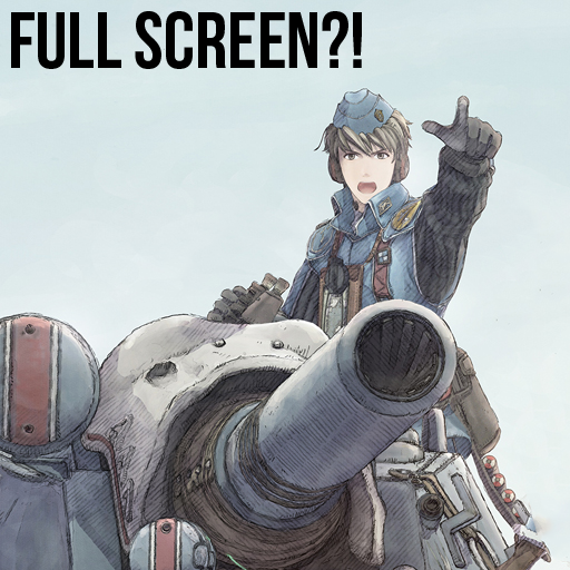 Valkyria Chronicles Full Screen Fix for Valkyria Chronicles™