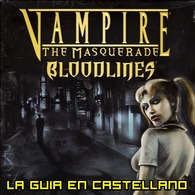 Vampire: The Masquerade - Bloodlines en Castellano for Vampire: The Masquerade - Bloodlines