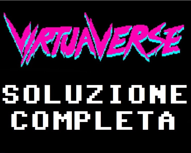 VIRTUAVERSE - Soluzione Completa for VirtuaVerse
