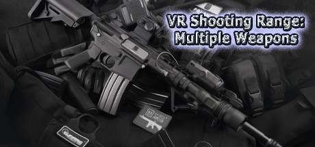 VR Shooting Range: Multiple Weapons