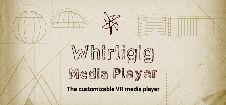 Whirligig VR Media Player